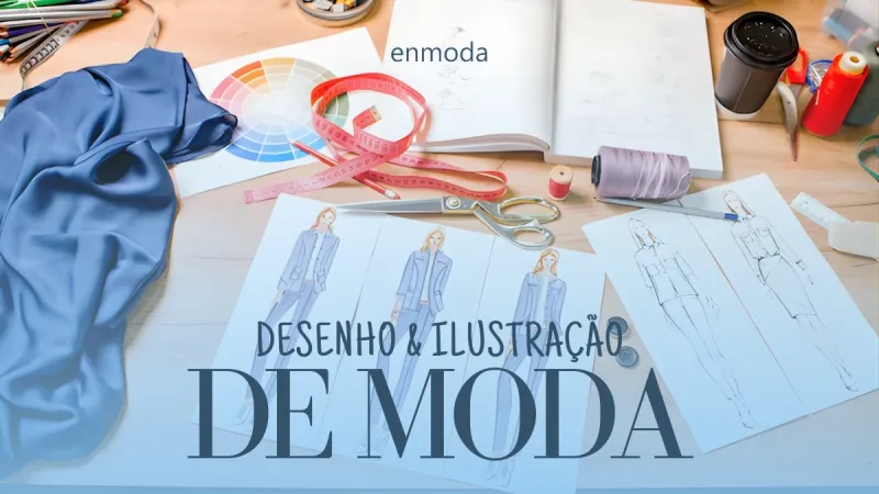 Desenho & Ilustração de Moda